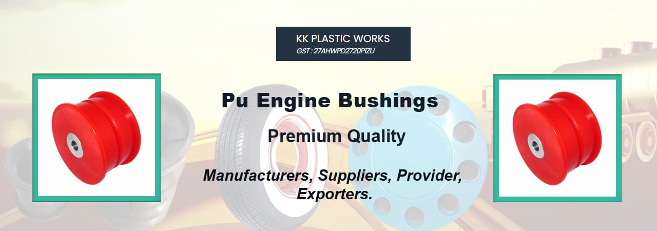 Pu Engine Bushings